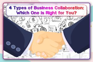 The Different Types Of Business Collaboration