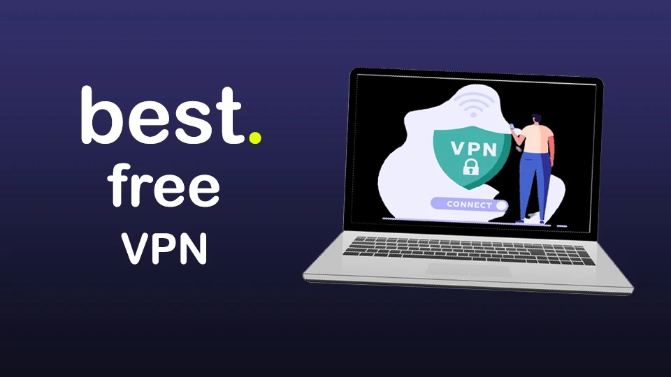 Unveiling Freedom The Best Free Vpns Across Operating Systems Viral